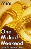 One Wicked Weekend